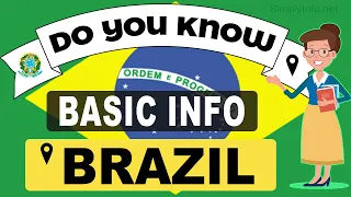Do You Know Brazil Basic Information  World Countries Information #24 - General Knowledge & Quizzes