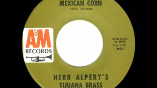 Mexican Corn - Herb Alpert's Tijuana Brass (45 single mix)