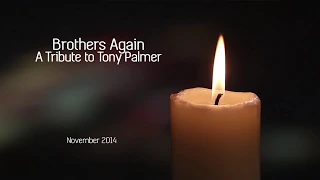 Trailer Net For God November 2014 - Brothers Again - A Tribute to Tony Palmer