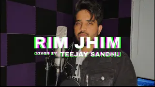 Rim Jhim Cover By TeeJay Sandhu|The Wickedz|Khan Saab|Garry Sandhu|Pav Dharia