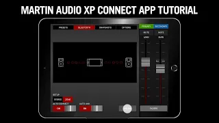 Martin Audio XP Connect App Tutorial for BlacklineX Powered