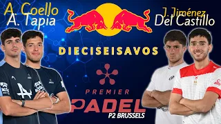 P2 BRUSSELS PREMIER PADEL 2024 DIECISEISAVOS | COELLO-TAPIA VS JIMÉNEZ-DEL CASTILLO