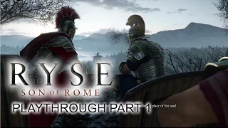Ryse: Son of Rome - Playthrough part 1 - 1080p 60fps - No commentary