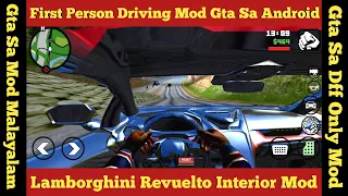 gta sa first person driving mod android | Lamborghini interior mod | first person mod gta sa android