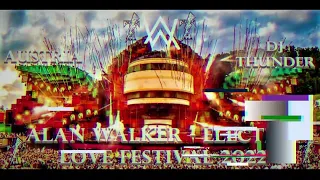 Alan Walker  - Electric Love Festival 2022 (DJ Thunder Remake)