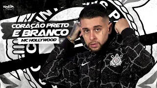 MC Hollywood - Coração Preto e Branco (Video Clipe Oficial)