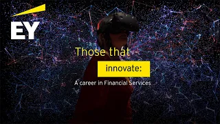 Those that innovate: A career in Financial Services