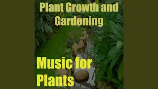 Music for Plants, Vol. 9 (Plant Growth and Gardening)