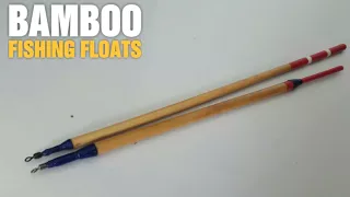 Making Bamboo Fishing Floats Handmade