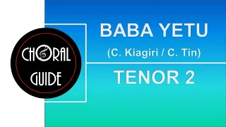 Baba Yetu - TENOR 2