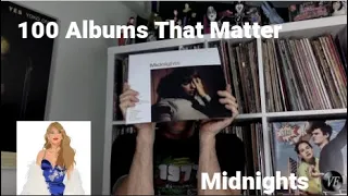 100 Albums that Matter - Taylor Swift's Midnights