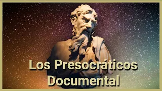 Los Presocráticos | Serie Documental: Filosofía | Episodio 01