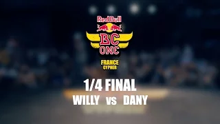 Willy vs Dany – Red Bull BC One France Cypher 2016 – 1/4 Final