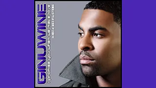 Ginuwine  - I Promise You When We Make Love