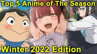 Best Anime of Winter 2022 Season!