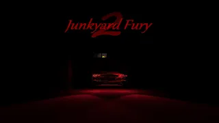 Junkyard Fury 2 Teaser Trailer