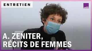 Alice Zeniter : pourquoi les femmes ont-elles besoin de récits pour exister ?