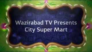 City Super Mart Wazirabad Grand Opening