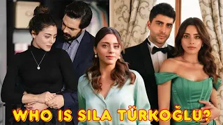 Who Is Sıla Türkoğlu | Sıla Türkoğlu Biography 2023