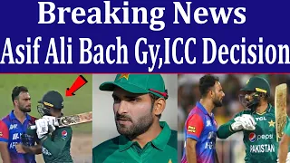 Breaking | ICC Announced Asif Ali Vs Fareed Ahmad Decision