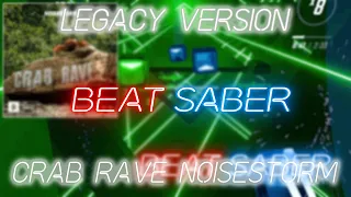 [Beat Saber] Crab Rave - Noisestorm [Expert+]