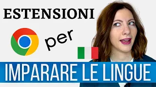 6 ESTENSIONI (di Google Chrome) per IMPARARE le LINGUE straniere PIÙ rapidamente ed efficacemente! 💥