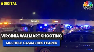 Staff Opens Fire In Virginia Walmart Store, Multiple Casualties Feared | #Digital | CNBC-TV18