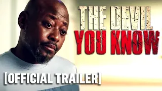 The Devil You Know - Official Trailer Starring Omar Epps