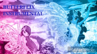 Winx Club Butterflix [OFFICIAL INSTRUMENTAL]