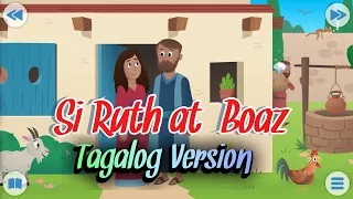 Si Ruth at Boaz | Bible Story for Kids | Tagalog Version