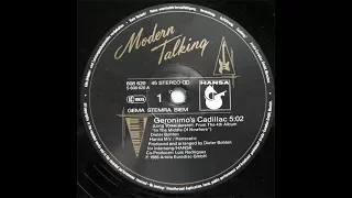 Modern Talking - Geronimo's Cadillac (Long Version Vocal Mix)