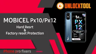 Mobicel Px12 Frp bypass And Reset | One click