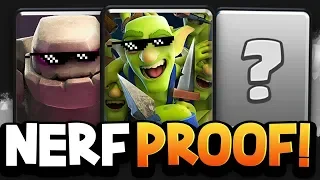Top 10 Cards that WILL NEVER DIE in Clash Royale | NERF PROOF!