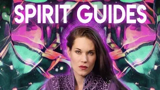 What are Spirit Guides? - Teal Swan