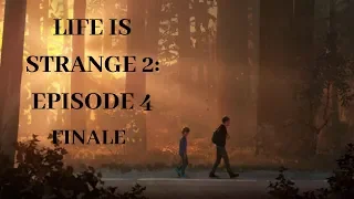 LIFE IS STRANGE 2: EPISODE 4 (FAITH) - Gameplay Walkthrough FINALE - No Commentary