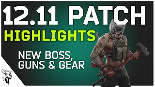 NEW 12.11 Patch Notes Highlights for PMC's in a Hurry!