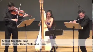 Arnold Bax- Elegiac Trio for Flute, Viola and Harp- Liverecording