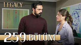 Emanet 259. Bölüm | Legacy Episode 259