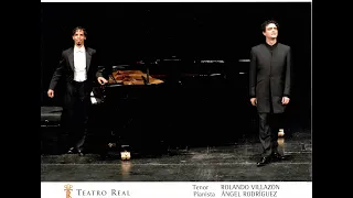 Del cabello más sutil (Obradors) Rolando Villazón - Angel Rodriguez (Teatro Real 2006)