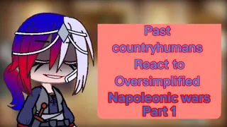 Past countryhumans react to Napoleonic wars (part 1/4)
