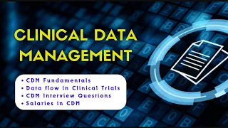Understanding Clinical Data Management (CDM): Career - Interview Q&A - Salary #cdm #datamanagement