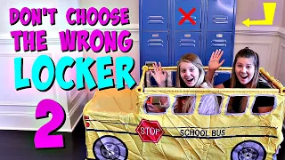 BACK TO SCHOOL DON'T CHOOSE THE WRONG LOCKER CHALLENGE 2 || Taylor and Vanessa