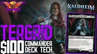 Tergrid, God of Fright |  EDH $100 Budget Deck Tech | Commander | Kaldheim | Discard and Sacrifice