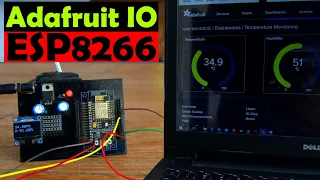 ESP8266 with Adafruit IoT Platform, Adafruit IO, Adafruit MQTT  ESP8266 IoT Project