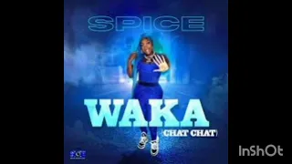 Spice -  Waka  (Raw)