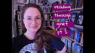 Wrap Up | May 2023 | Reading Through Grief Pt 2