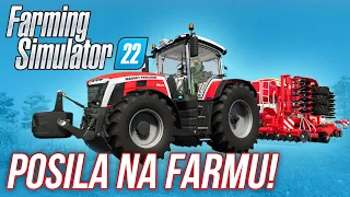 POSILA NA FARMU! | Farming Simulator 22 #13