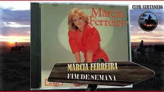 Márcia Ferreira  -  Fim De Semana   1986