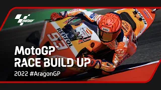 MotoGP Race Build Up | 2022 #AragonGP