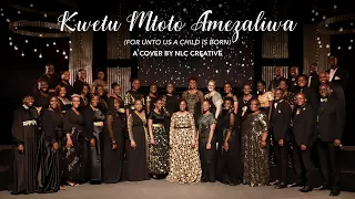 Kwetu Mtoto Amezaliwa (For Unto Us A Child Is Born) - Swahili Cover By NLC Creative (OFFICIAL VIDEO)